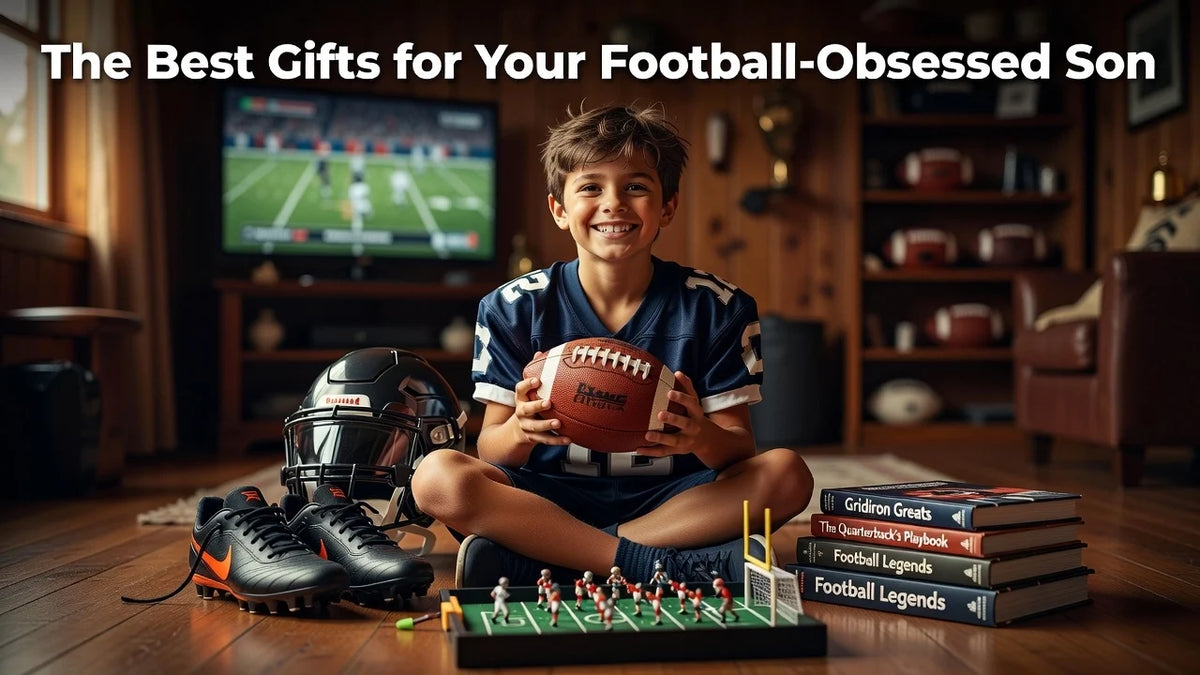 Professional header image for list-based article: The Best Gifts for Your Football-Obsessed Son